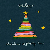 Milow - Christmas Is Finally Here (Single)