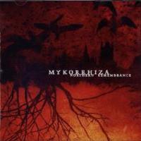 Mykorrhiza - Northern Remembrance