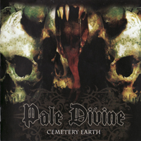 Pale Divine - Cemetery Earth (Remastered) (CD 2)