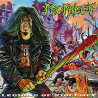 Prophecy (BRA) - Legions Of Violence