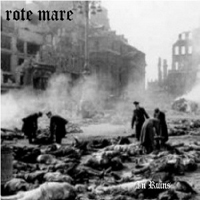 Rote Mare - In Ruins (CD 2)