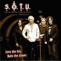 Saints Of The Underground - Love The Sin, Hate The Sinner