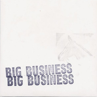 Big Business - Tour EP II