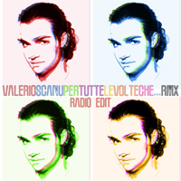 Valerio Scanu - Per Tutte Le Volte Che (Radio Remixes EP)