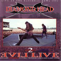 Diamond Head - Evil Live (CD 1)