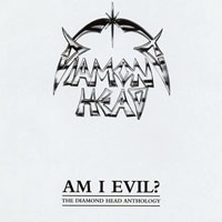 Diamond Head - Am I Evil - The Diamond Head Anthology (CD 2)