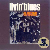 Livin' Blues - Bamboozle (Remastered 1991)