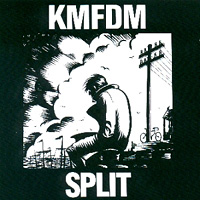 KMFDM - Split