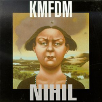 KMFDM - Nihil (remastered)