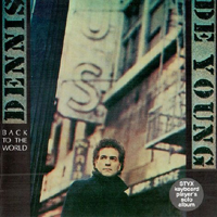 DeYoung, Dennis - Back To The World