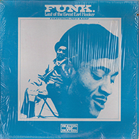 Earl Hooker - Funk. The Last Of The Great Earl Hooker (LP)
