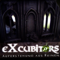 eXcubitors - Auferstehung Aus Reuinen