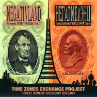 Negativland - Over The Edge Vol. 7 - Time Zones Exchange Project (CD 1)