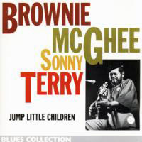 Sonny Terry & Brownie McGhee - Jump Little Children