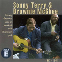 Sonny Terry & Brownie McGhee - JSP Records Box, 1938-1948 (Disc E) 1947-1948
