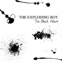 Exploding Boy - The Black Album