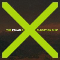 The Polar Exploration Ship - The White Hour