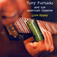 Tony Furtado - Live Gypsy
