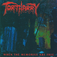 Tortharry - When The Memories Are Free