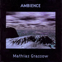 Mathias Grassow - Ambience
