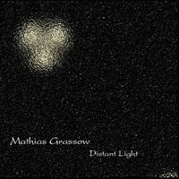 Mathias Grassow - Distant Light