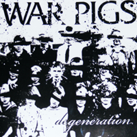 War Pigs - Degeneration