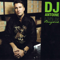 DJ Antoine - Live In Bangkok