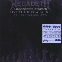 Megadeth - Countdown To Extinction (20th Anniversary 2012 Edition, CD 2: Live at The Cow Palace, San Francisco, 1992)