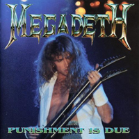 Megadeth - Punishment Is Due [Live In Milan]