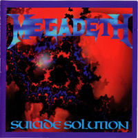 Megadeth - Suicide Solution