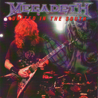 Megadeth - United In The South (CD 1)