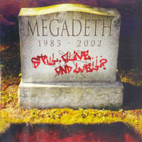 Megadeth - Still, Alive... And Well? (Deluxe Edition)