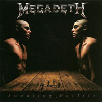 Megadeth - Sweating Bullets (Promo Single)