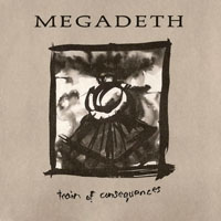 Megadeth - Train Of Consequences (Radio Promo Single from UK)