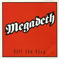 Megadeth - Kill The King (Promo Single from USA)