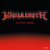 Megadeth - Die Dead Enough (Single)