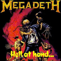 Megadeth - Hell At Hand
