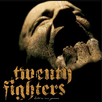 Twenty Fighters - Esta Es Mi Guerra