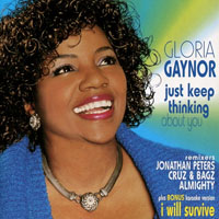 Gloria Gaynor - Just Keep Thinking About You (EP)