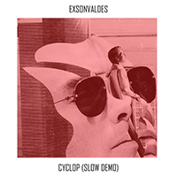 Exsonvaldes - Cyclop (Slow Demo)