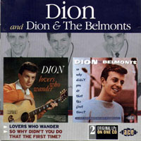 Dion - Lovers Who Wander, 1963 + So Why Didn't you do that First Time?, 1987