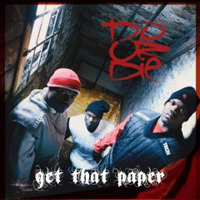 Do Or Die (USA) - Get That Paper
