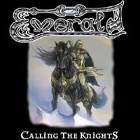 Emerald (CHE) - Calling The Knights