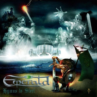 Emerald (CHE) - Hymns To Steel