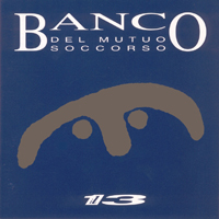 Banco del Mutuo Soccorso - IL 13