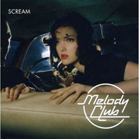 Melody Club - Scream