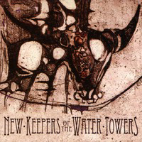 New Keepers Of The Water Towers - The Chronicles