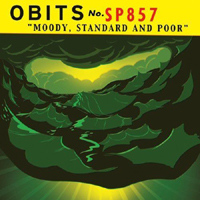 Obits - Moody, Standard, and Poor