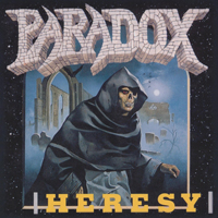 Paradox (DEU) - Heresy (Reissue 2007)
