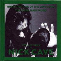 Nick Cave - Two Lectures read by Nick Cave